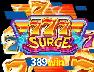Desvendando o Mundo dos Jogos Virtuais na 389win
