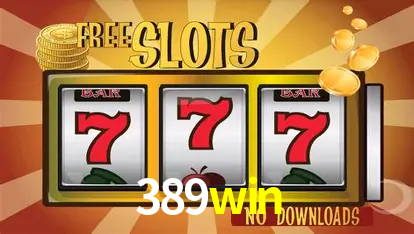 Descubra o Mundo do Cassino Online com 389win